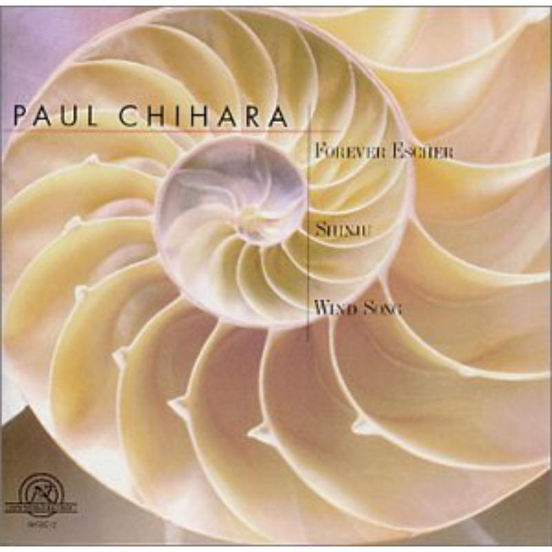 Picture of Chihara: Forever Escher, Shinju, Wind Song - Chihara: Forever Escher, Shinju, Wind Song