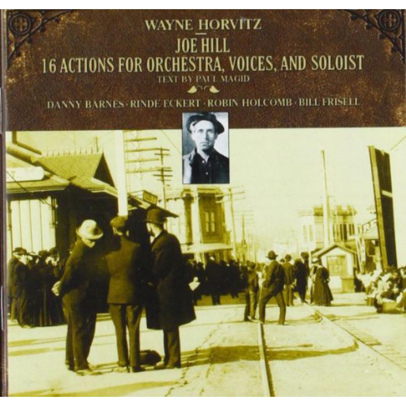 Picture of Horvitz: Joe Hill, 16 Actions for Orch, Voices, & - Horvitz: Joe Hill, 16 Actions for Orch, Voices, &