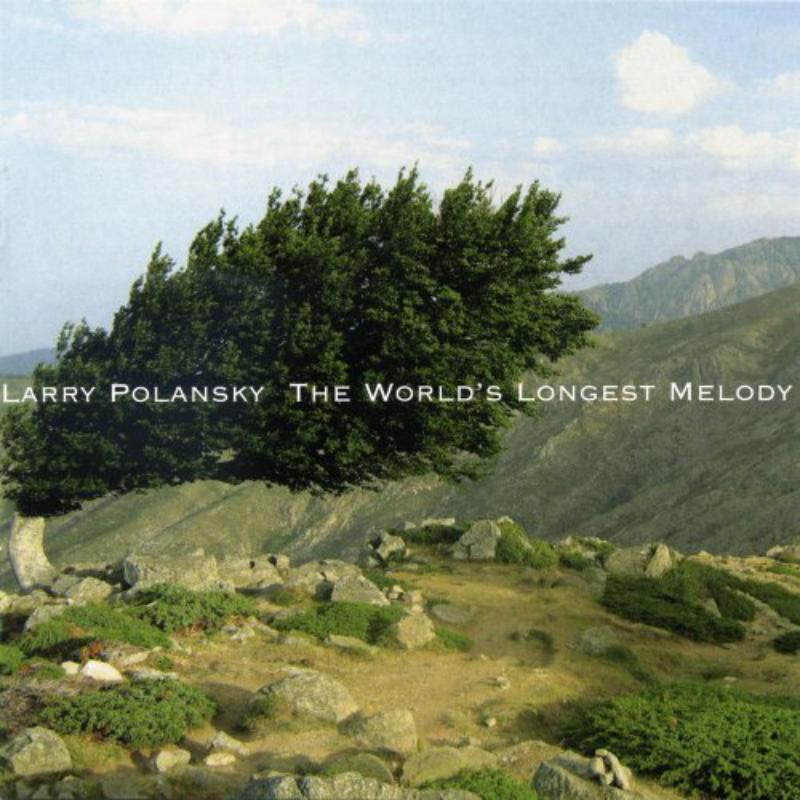 Picture of Polansky/Callier/Troch/Stevens/Victor/Prins - Larry Polansky:The Worlds Longest Melody