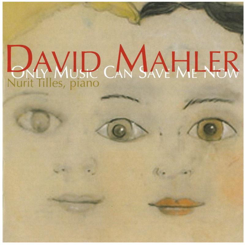 Picture of Nurit Tilles - David Mahler - Only Music Can Save Me Now
