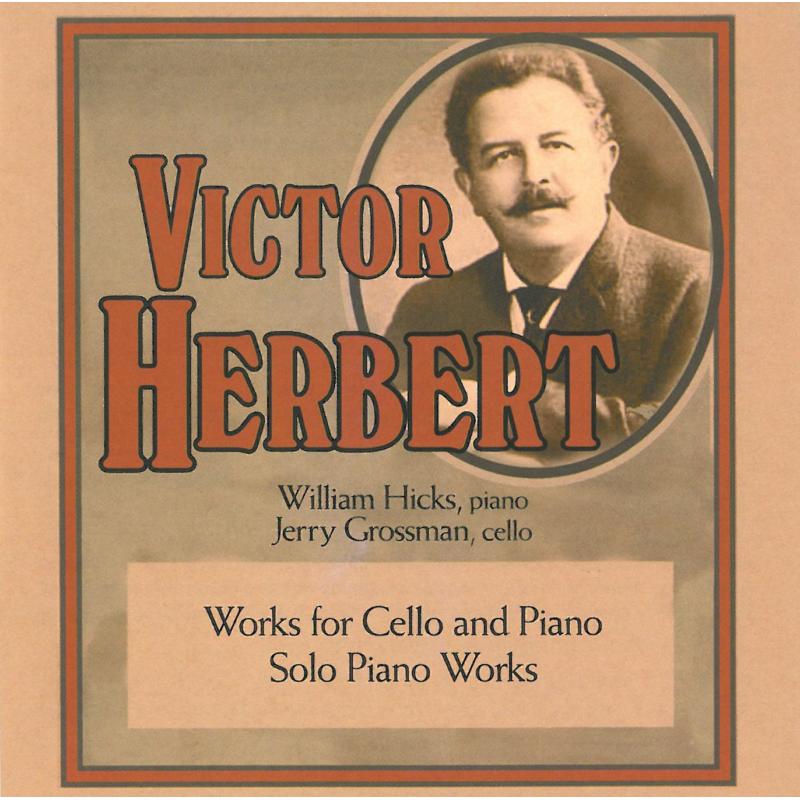 Picture of William Hicks;Jerry Grossman - Works for Cello & Piano; Solo Piano Works