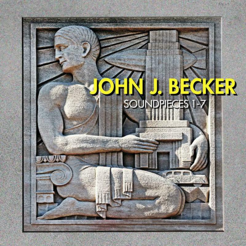 Picture of John J. Becker - Soundpieces 1-7 (2CD)