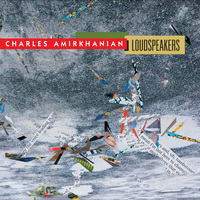Picture of Charles Amirkhanian - Loudspeakers (2CD)