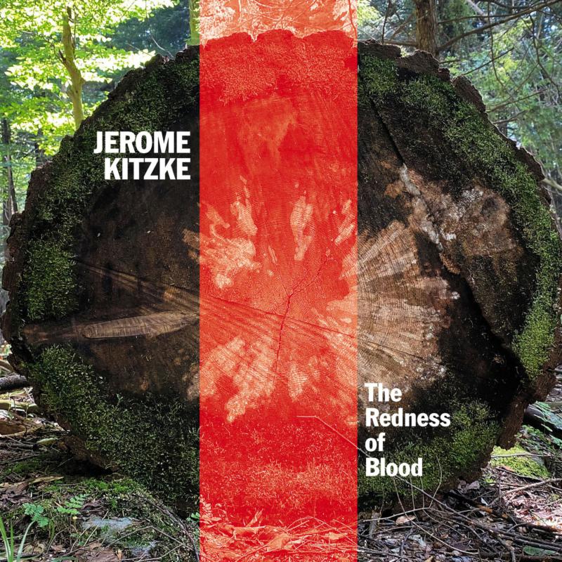 Picture of Various - Jerome Kitzke: The Redness Of Blood