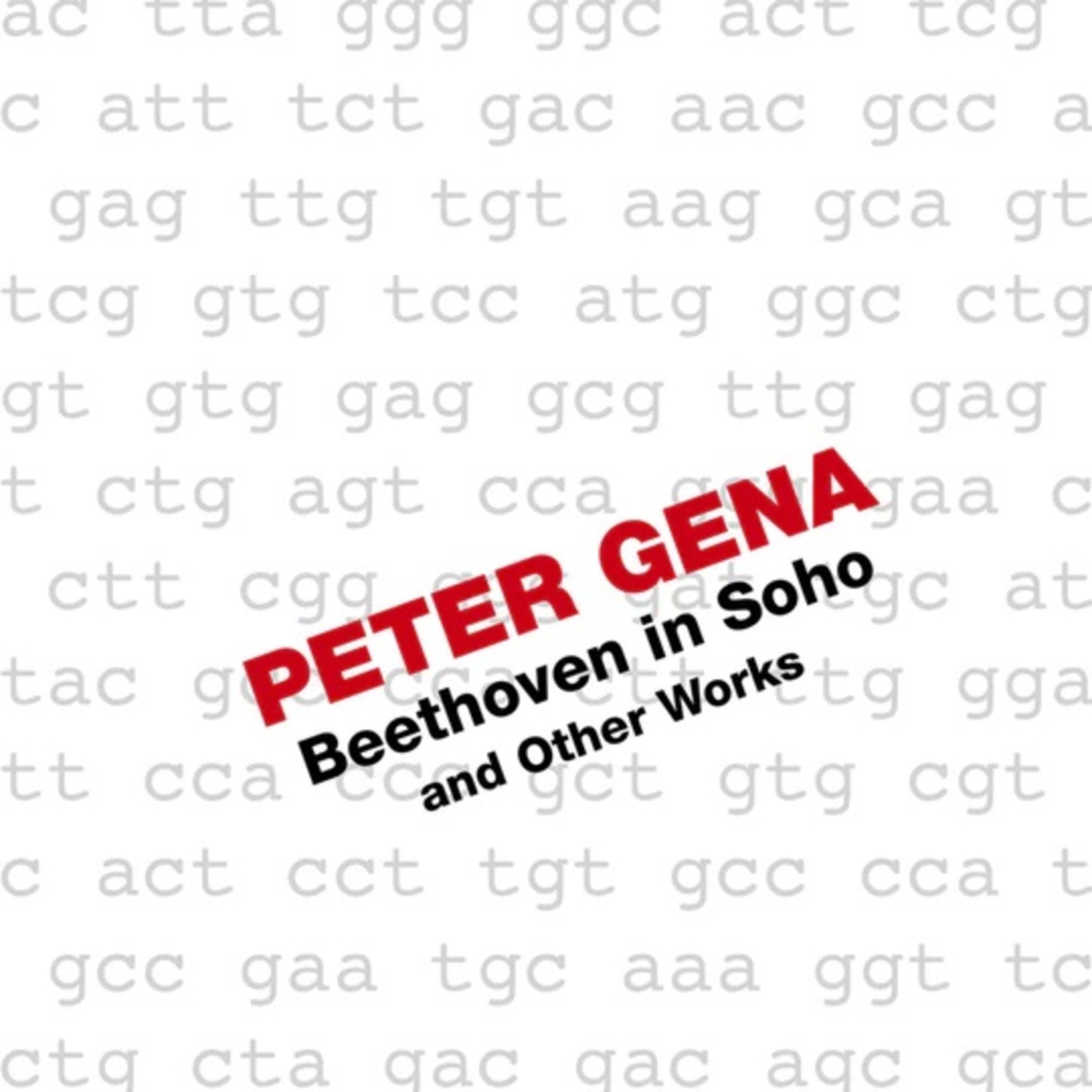 Picture of Peter Gena - Beethoven in Soho and Other Works