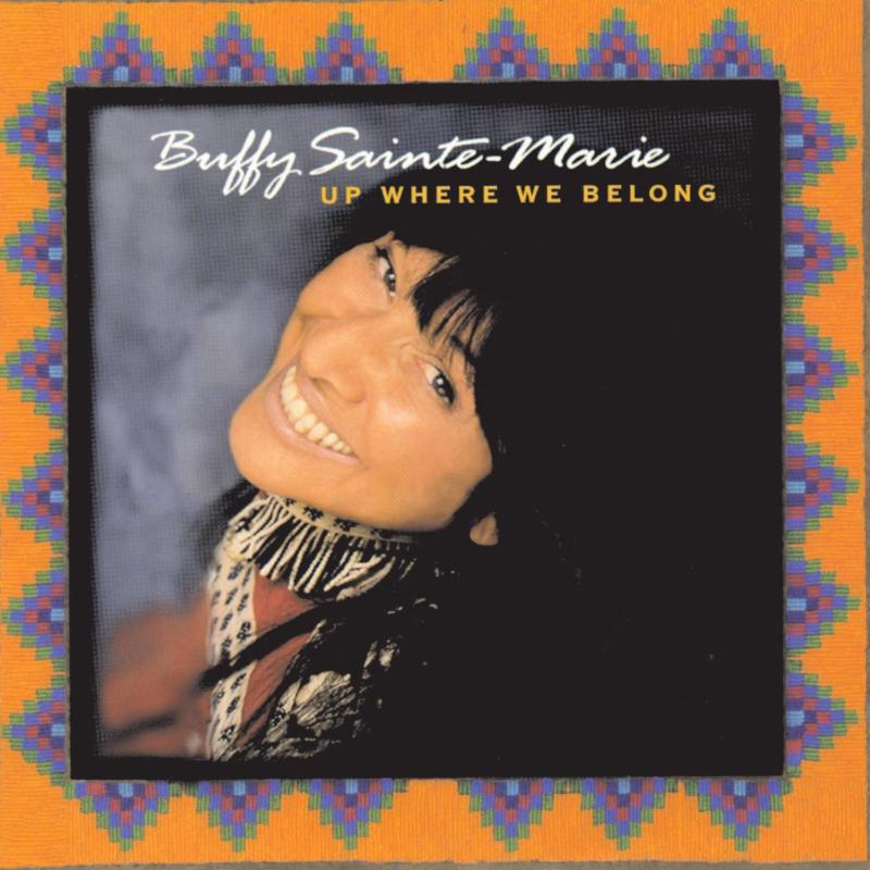 Picture of Buffy Sainte-Marie - Up Where We Belong