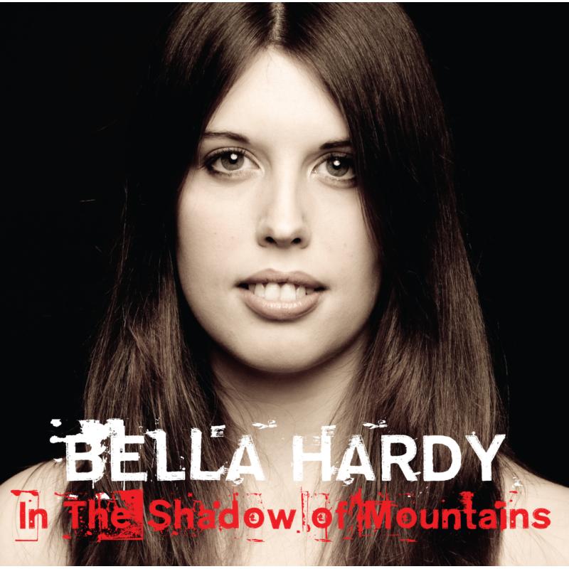 Picture of Bella Hardy - In The Shadow Of Mountains