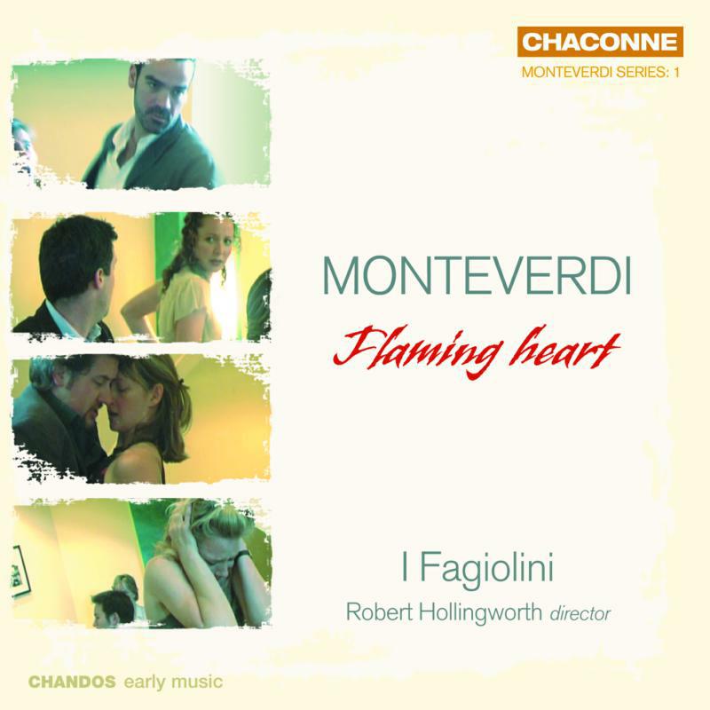 Picture of I Fagiolini - MONTEVERDI: FLAMING HEART