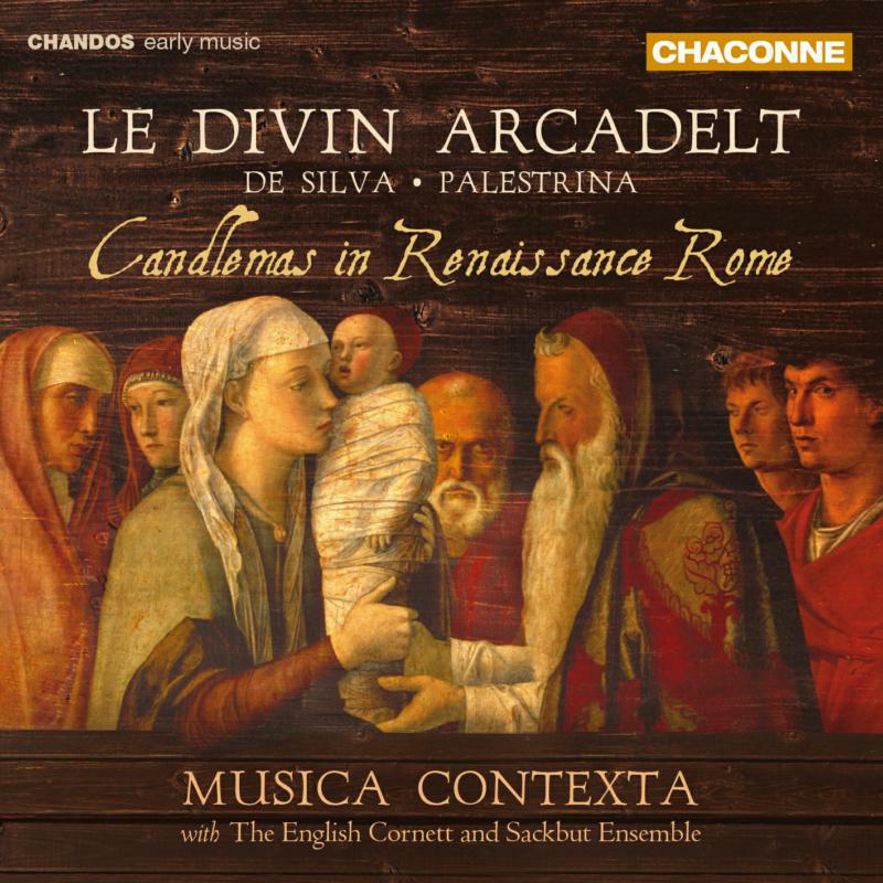 Picture of Mus Contexta:Eng Cor & Sack En - Various: Le Divin Arcadelt