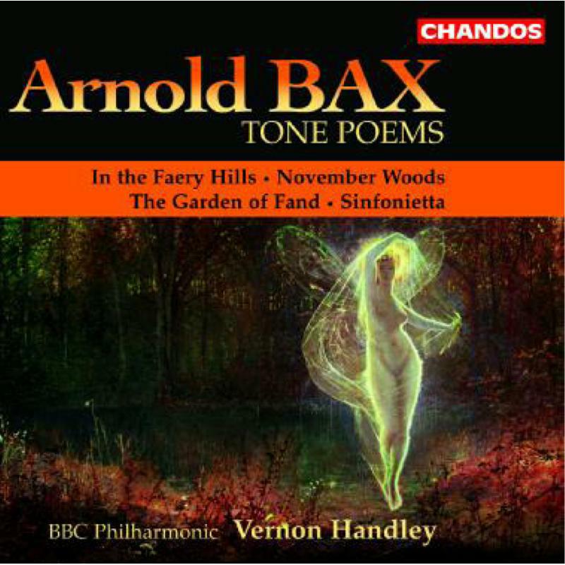 Picture of Bbc Phil:Handley - BAX: TONE POEMS