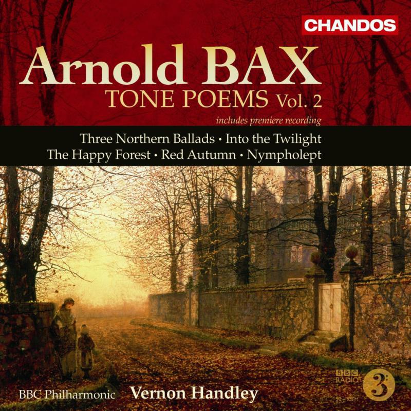 Picture of Bbc Philharmonic:Handley - BAX: Tone Poems, Vol. 2