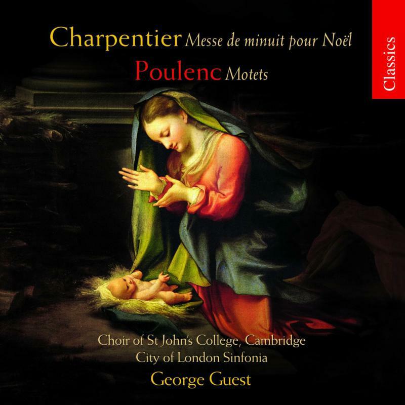 Picture of St.John'S College Choir:Guest - Charpentier, M-A: Messe de minuit pour No?l