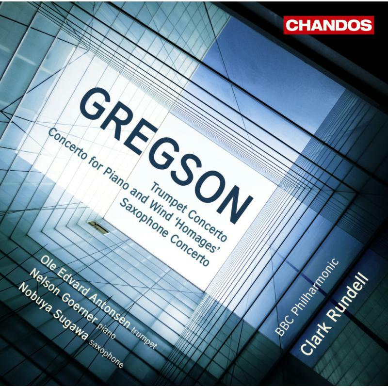 Picture of Antonsen:Bbc Phil:Rundell - GREGSON: CONCERTOS