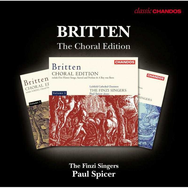 Picture of Finzi Singers:Paul Spicer - Britten: The Choral Edition