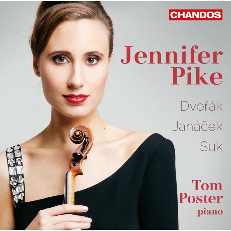 Picture of Jennifer Pike:Tom Poster - Janacek/ Suk/ Dvorak: Czech Violin Music