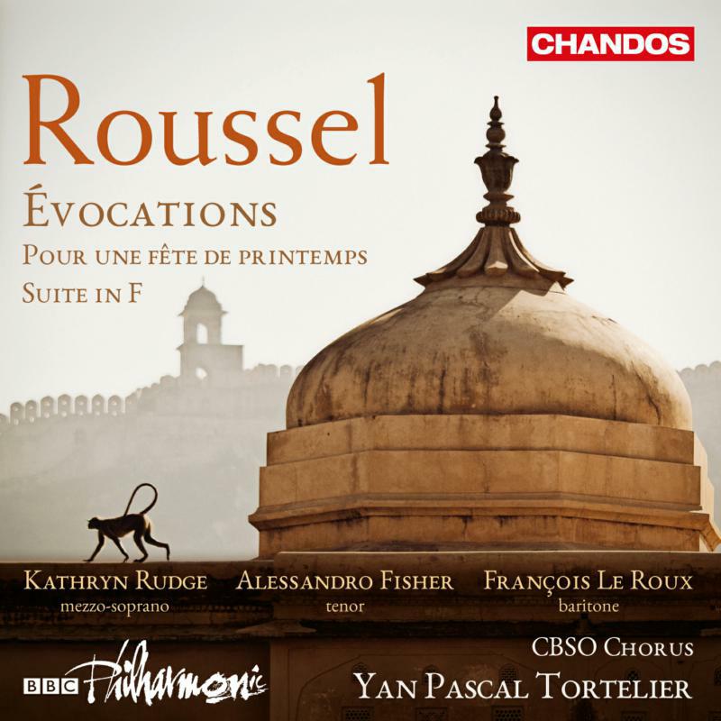 Picture of Rudge/Fisher/Le Roux - Albert Roussel: �vocations, Pour une f�te de printemps, Suite in F