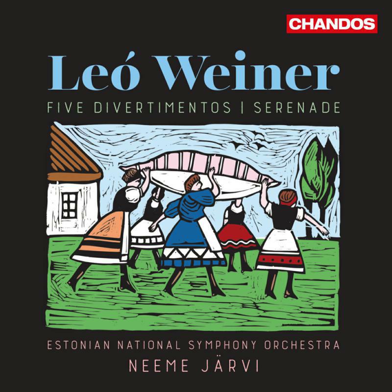Picture of Estonian Symph Orc/Jarvi - Le� Weiner: Five Divertimentos, Serenade