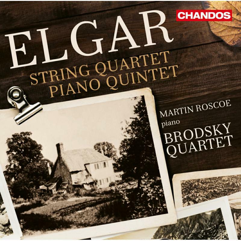 Picture of Roscoe/Brodsky Quartet - Sir Edward Elgar: String Quartet in E minor, Op. 83, Piano Quintet in A minor, Op.84