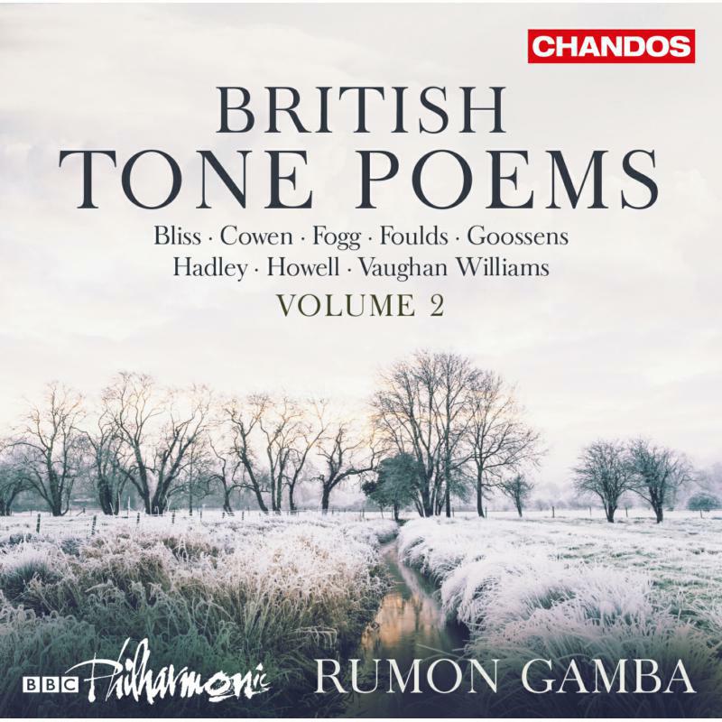 Picture of Bbc Philharmonic/Gamba - British Tone Poems, Vol. 2 - Bliss, Cowen, Fogg, Foulds, Goossens, Hadley, Howell, Vaughan Williams