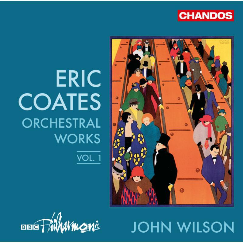 Picture of Bbc Phil/Wilson - Eric Coates: Orchestral Works Vol. 1