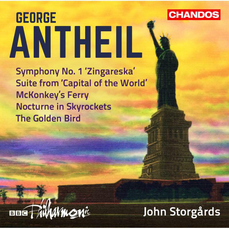 Picture of Bbc Philharmonic - George Antheil: Symphony No. 1 'Zingareska', Suite from 'capital of the World', McKonkey's Ferry, Nocturne in Skyrockets