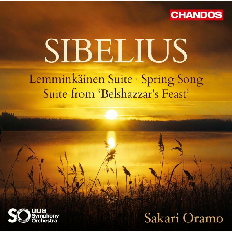 Picture of Bbcso/ Sakari Oramo - Jean Sibelius: Lemmink�inen Suite, Spring Song, Suite from 'Belshazzar's Feast'