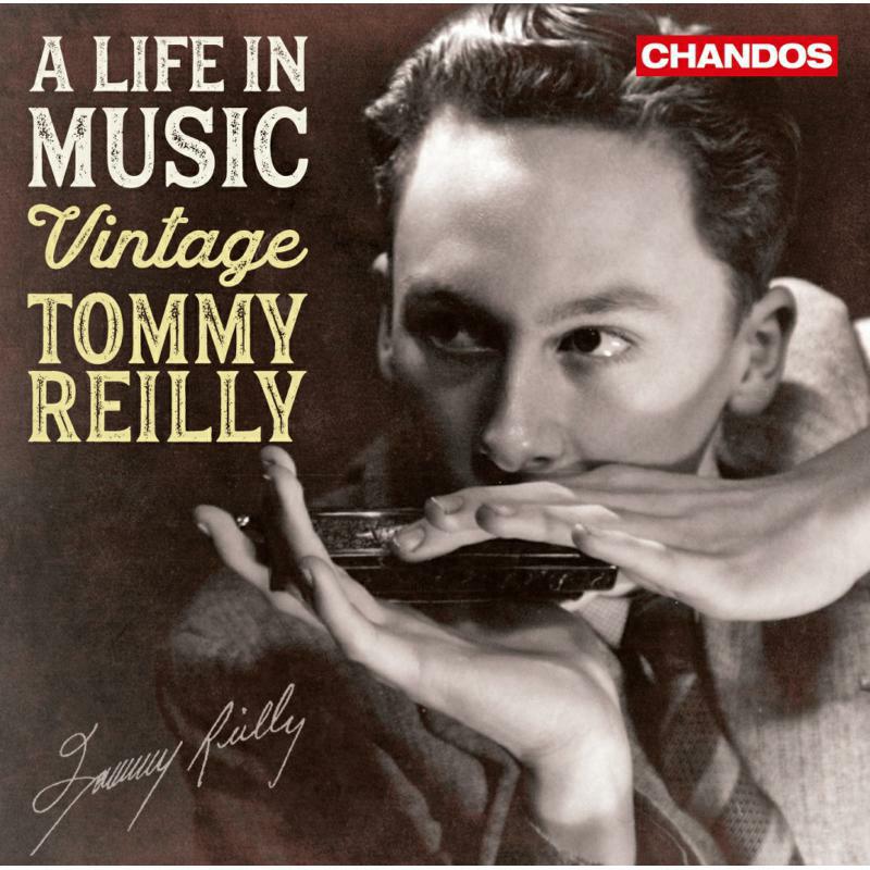 Picture of Tommy Reilly - A life in Music - Vintage Tommy Reilly