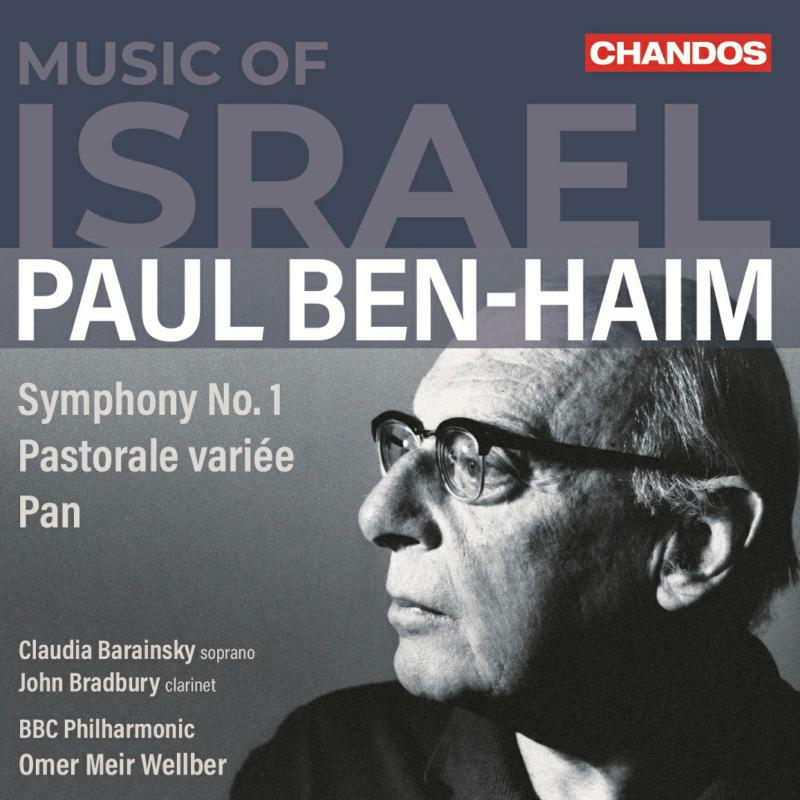 Picture of Bbcphil/Barainsky/Bradbury - Paul Ben-Haim: Music of Israel - Symphony No. 1, Pastorale vari?e, Pan