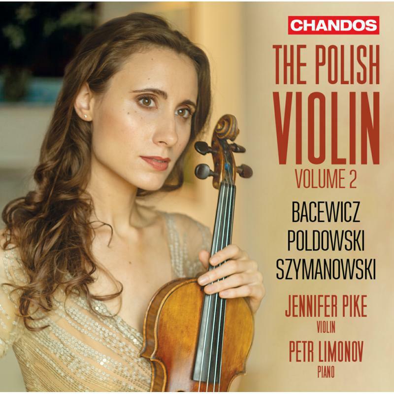Picture of Jennifer Pike/Petr Limonov - The Polish Violin Vol. 2