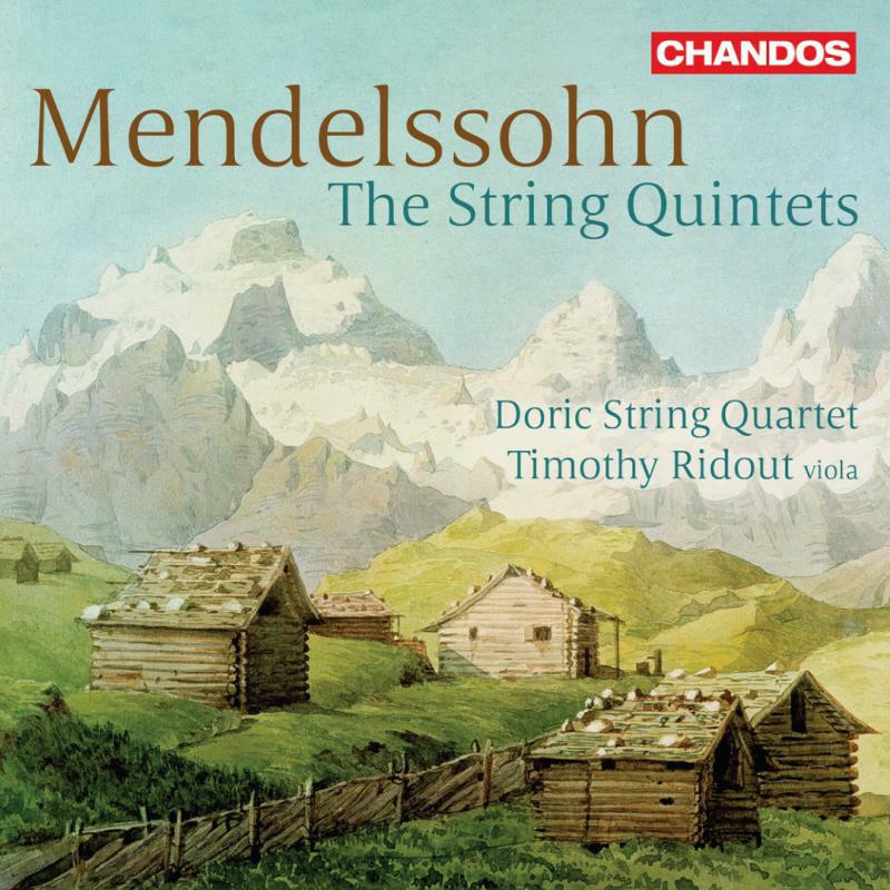 Picture of Doric String Quartet/Ridout - Felix Mendelssohn: The String Quintets
