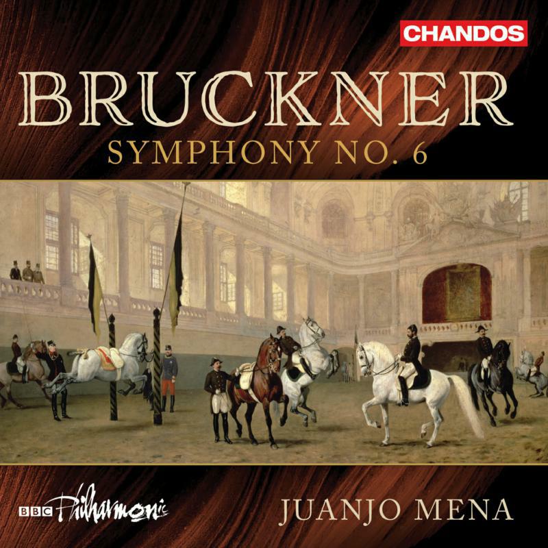 Picture of Bbc Philharmonic/Mena - Anton Bruckner: Symphony No. 6
