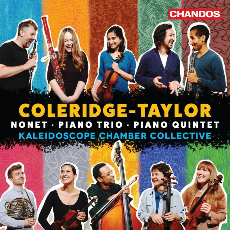 Picture of Kaleidoscope Ch. Collective - Samuel Coleridge-Taylor: Nonet, Piano Trio, Piano Quintet