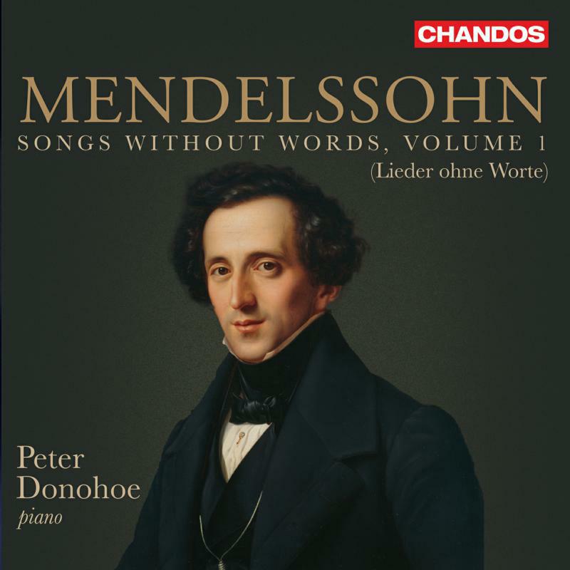 Picture of Peter Donohoe - Felix Mendelssohn: Songs without words (Lieder ohne Worte) Vol. 1