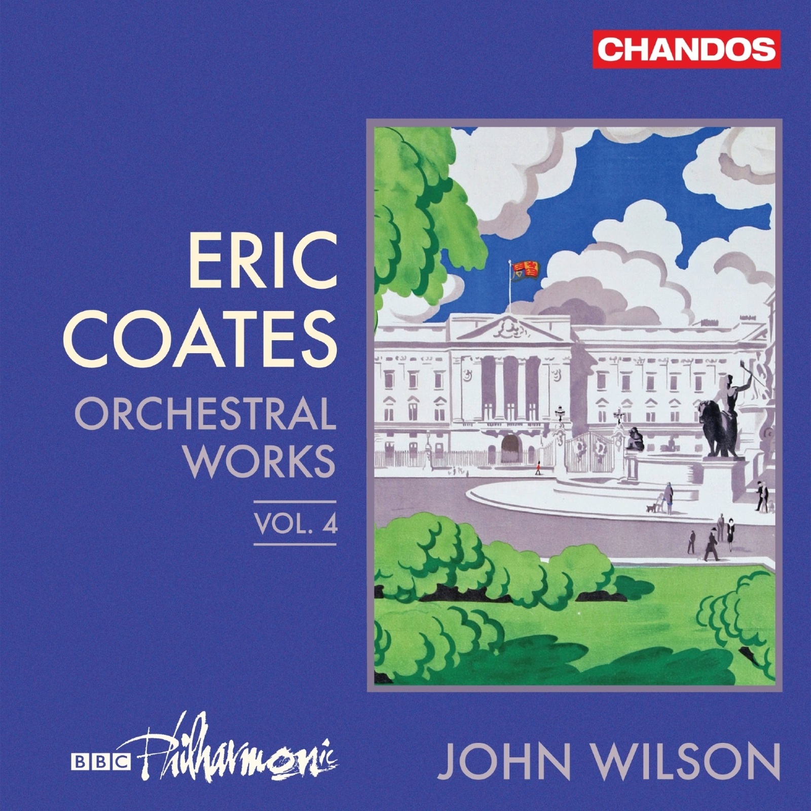 Picture of BBC Philharmonic; John Wilson - Eric Coates: Orchestral Works, Vol. 4