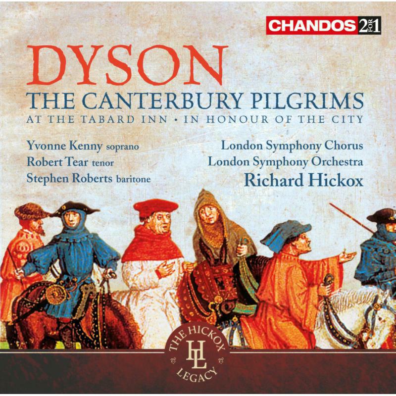 Picture of Lso:Richard Hickox - Dyson: Canterbury Pilgrims