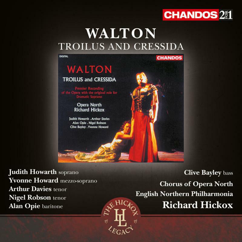 Picture of Opera North:Enp:Hickox - Walton: Troilus and Cressida