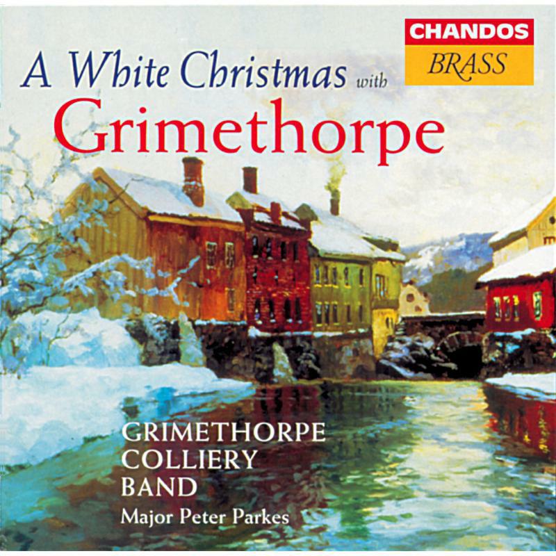 Picture of Grimethorpe Colliery Band - A WHITE CHRISTMAS WITH GRIMETH
