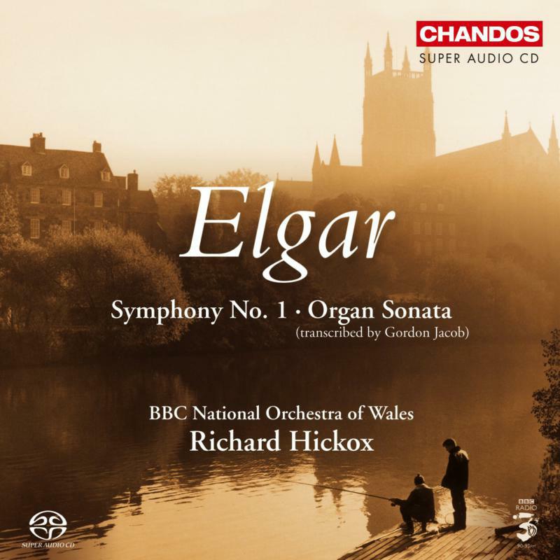 Picture of Bbcnow:Hickox - ELGAR: Symphony No. 1, Op. 55 / Organ Sonata, Op. 28