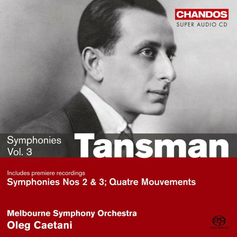 Picture of Melbourne So:Caetani - TANSMAN, A.: Symphonies, Vol. 3 - Nos. 2, 3