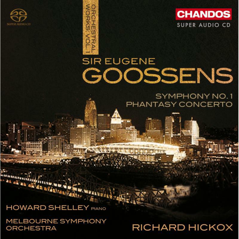 Picture of Shelley:Melbourne So:Hickox - GOOSSENS, E.: Symphony No. 1 / Phantasy Concerto