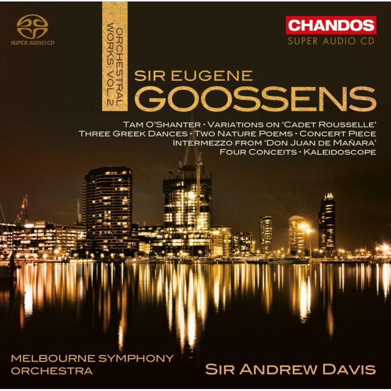 Picture of Melbourne So:Davis - Goossens: Orchestral Works Vol. 2