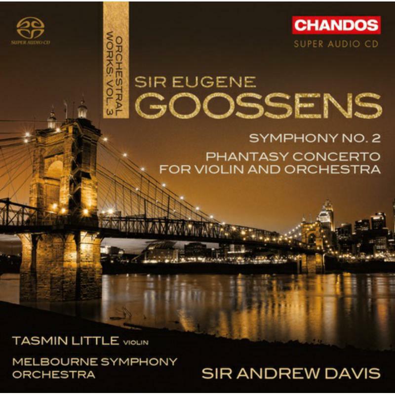 Picture of Little/Melb Symphony/Davis - Sir Eugene Goossens: Symphony No. 2, Phantasy Concerto for violin and orchestra