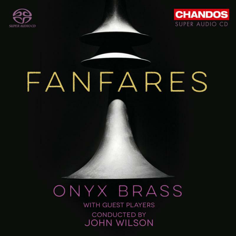Picture of Onyx Brass/John Wilson - Fanfares