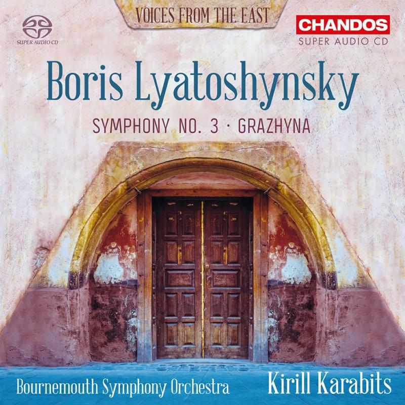 Picture of Bso/Kirill Karabits - Boris Mykolayovych Lyatoshynsky: Symphony No. 3, Op.50, Grazhyna, Symphonic Ballad, Op. 58