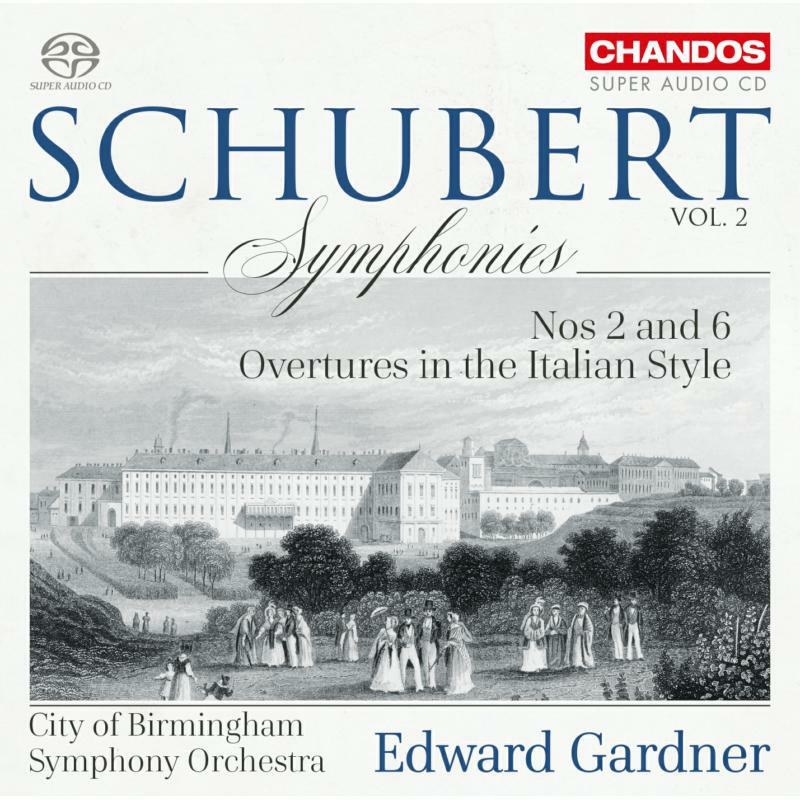 Picture of Cbso - Franz Schubert: Symphonies Nos 2 and 6, Overtures in the Italian Style
