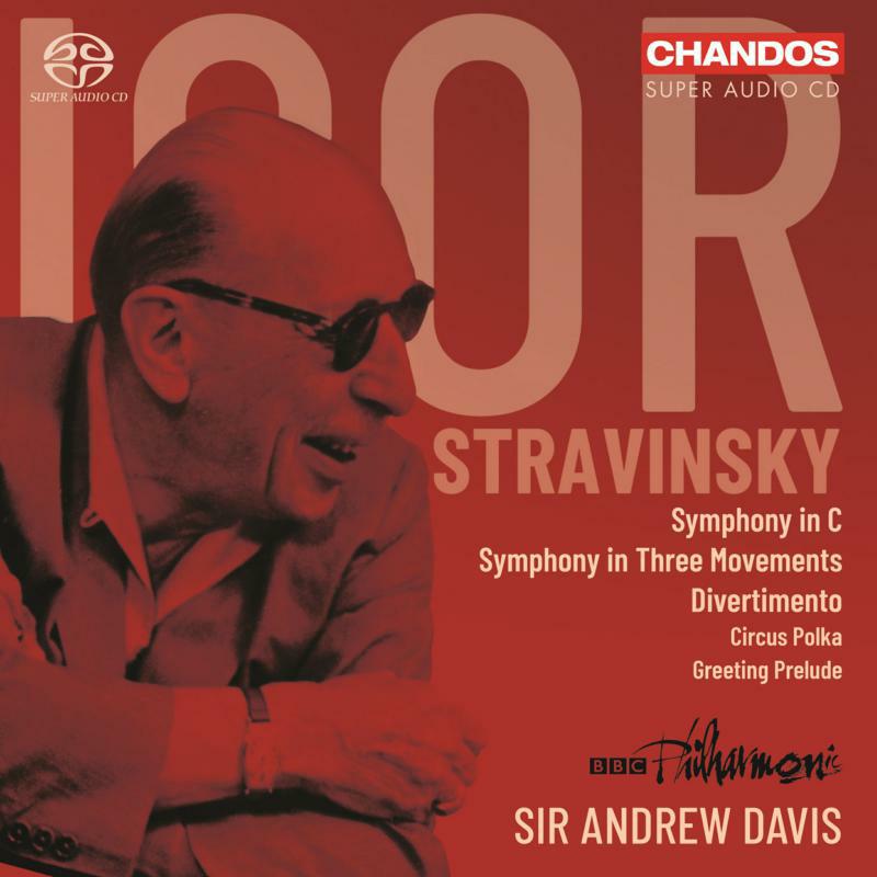 Picture of BBC Philharmonic - Igor Stravinsky: Symphony in C; Symphony in Three Movements; Divertimento; Circus Polka; Greeting Prelude