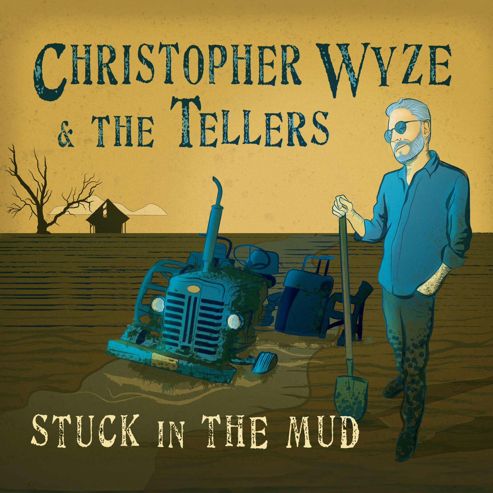 Picture of Christopher Wyze & The Tellers - Stuck in the Mud