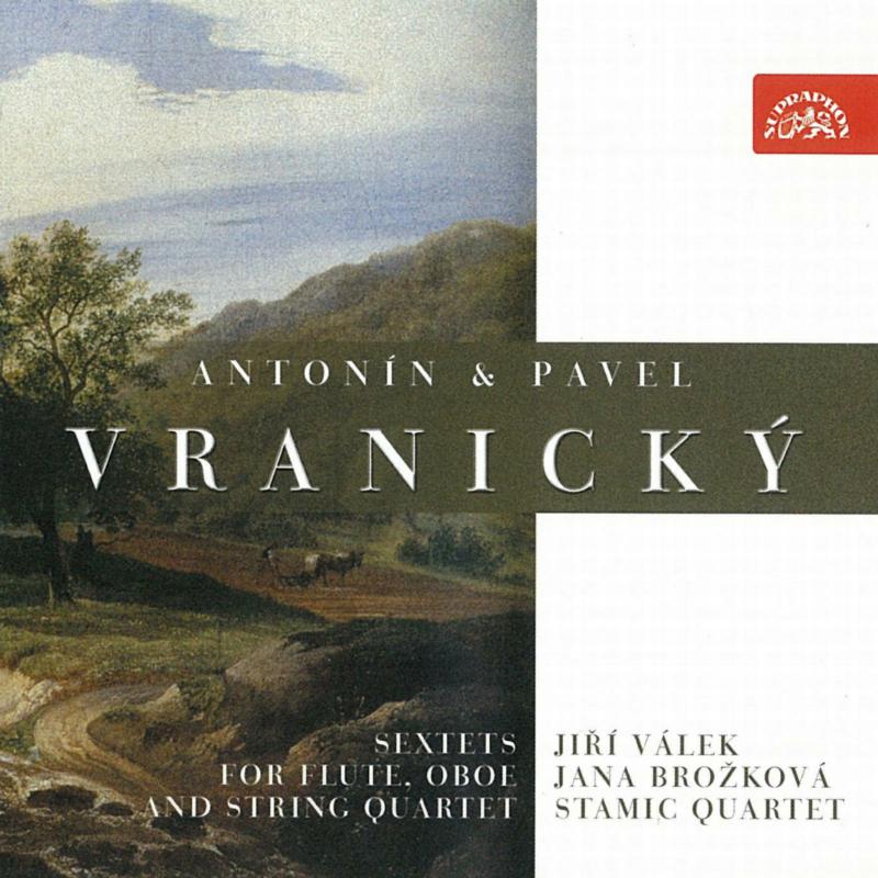 Picture of Stamic Quartet - Valek Brozkova - Antonin & Pavel Vranicky - Sextets for Flute, Oboe and String Quartets