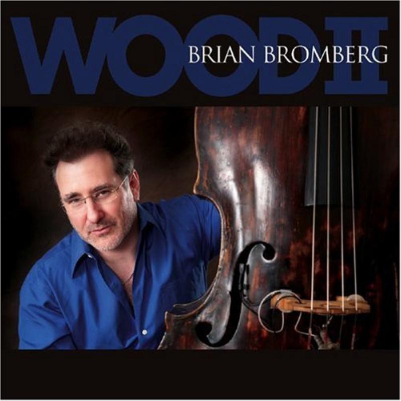 Picture of Brian Bromberg - Wood II