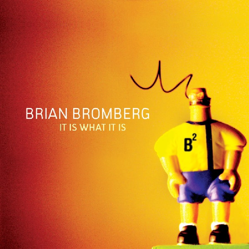 Picture of Brian Bromberg - It Is What It Is